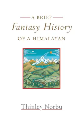 Eine kurze Fantasiegeschichte eines Himalayas: Autobiographische Betrachtungen - A Brief Fantasy History of a Himalayan: Autobiographical Reflections