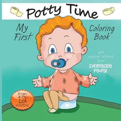 Mein erstes Töpfchen-Malbuch - My First Potty Time Coloring Book