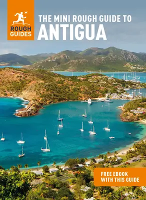 The Mini Rough Guide für Antigua & Barbuda (Reiseführer mit Gratis-Ebook) - The Mini Rough Guide to Antigua & Barbuda (Travel Guide with Free Ebook)