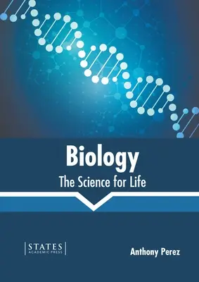 Biologie: Die Wissenschaft vom Leben - Biology: The Science for Life