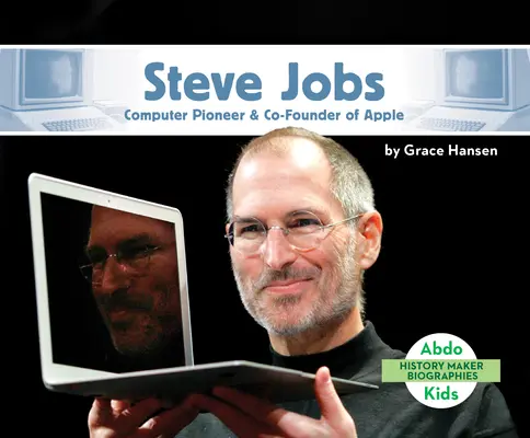 Steve Jobs: Computerpionier und Mitbegründer von Apple - Steve Jobs: Computer Pioneer & Co-Founder of Apple