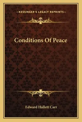 Bedingungen des Friedens - Conditions of Peace