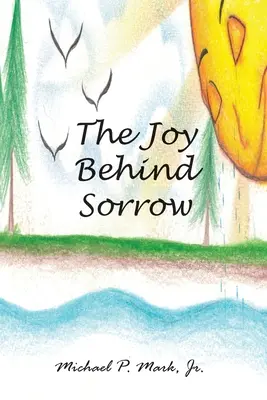 Die Freude hinter dem Leid - The Joy Behind Sorrow
