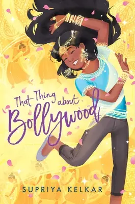 Die Sache mit Bollywood - That Thing about Bollywood