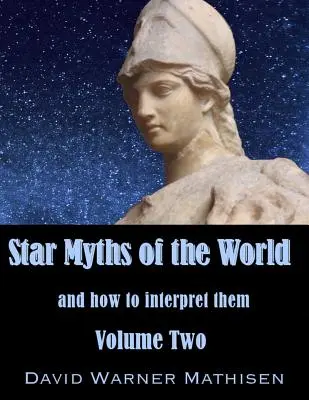 Sternenmythen der Welt, Band Zwei - Star Myths of the World, Volume Two