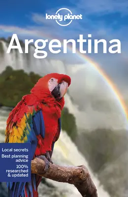 Lonely Planet Argentinien - Lonely Planet Argentina