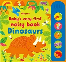 Baby's Very First Noisy Book Dinosaurier - Baby's Very First Noisy Book Dinosaurs