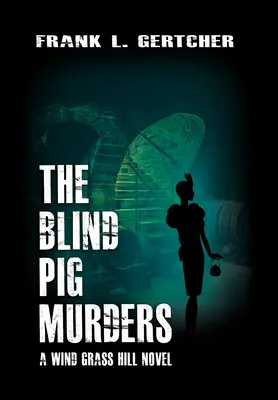 Die Ermordung des blinden Schweins: Ein Caroline-Fall-Krimi - The Blind Pig Murders: A Caroline Case Mystery