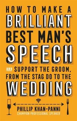 Wie man eine brillante Trauzeugenrede hält - How to Make a Brilliant Best Man's Speech
