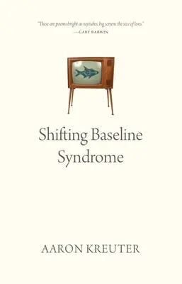 Das Syndrom der verschobenen Grundlinie - Shifting Baseline Syndrome