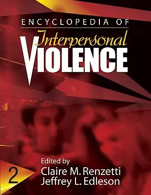 Enzyklopädie der zwischenmenschlichen Gewalt - Encyclopedia of Interpersonal Violence