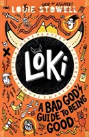 Loki: Der Leitfaden eines bösen Gottes, um gut zu sein - Loki: A Bad God's Guide to Being Good