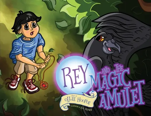 Rey und das magische Amulett - Rey and the Magic Amulet