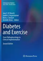Diabetes und körperliche Betätigung: Von der Pathophysiologie zur klinischen Umsetzung - Diabetes and Exercise: From Pathophysiology to Clinical Implementation