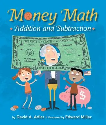 Geld-Mathematik: Addition und Subtraktion - Money Math: Addition and Subtraction