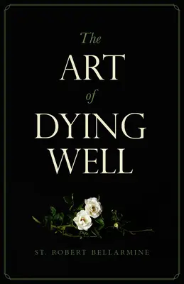 Die Kunst, gut zu sterben - The Art of Dying Well