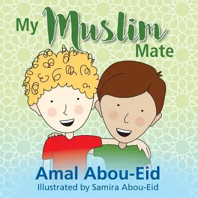 Mein muslimischer Kumpel - My Muslim Mate