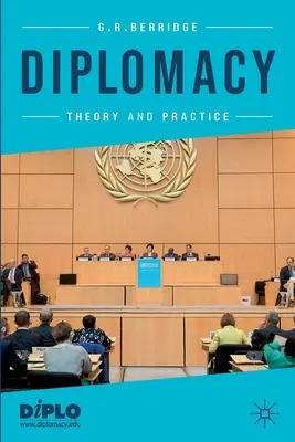 Diplomatie: Theorie und Praxis - Diplomacy: Theory and Practice
