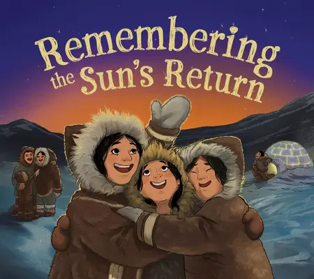 Erinnerung an die Rückkehr der Sonne: Englische Ausgabe - Remembering the Sun's Return: English Edition