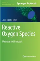 Reaktive Sauerstoffspezies: Methoden und Protokolle - Reactive Oxygen Species: Methods and Protocols