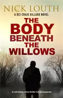 Leiche unter den Weiden - Body Beneath the Willows