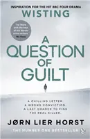 Schuldfrage - Der herzzerreißende neue Roman des Nr. 1-Bestsellers - Question of Guilt - The heart-pounding new novel from the No. 1 bestseller