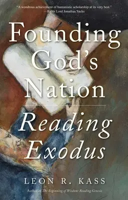 Gottes Nation gründen: Exodus lesen - Founding God's Nation: Reading Exodus