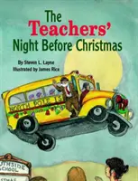 Die Nacht der Lehrer vor Weihnachten - The Teachers' Night Before Christmas