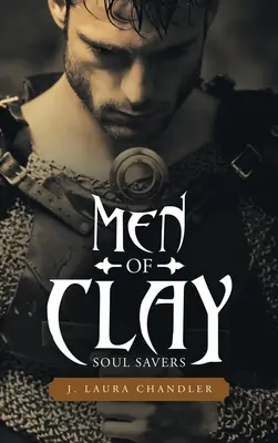 Männer aus Lehm: Seelenretter - Men of Clay: Soul Savers