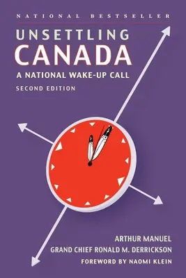 Verunsicherung in Kanada: Ein nationaler Weckruf - Unsettling Canada: A National Wake-Up Call