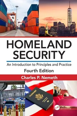 Innere Sicherheit: Eine Einführung in Grundsätze und Praxis - Homeland Security: An Introduction to Principles and Practice