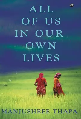 Wir alle in unserem eigenen Leben - All of Us in Our Own Lives