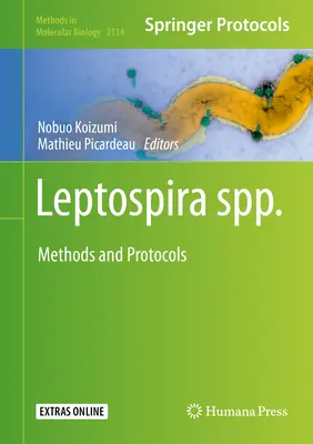 Leptospira Spp: Methoden und Protokolle - Leptospira Spp.: Methods and Protocols
