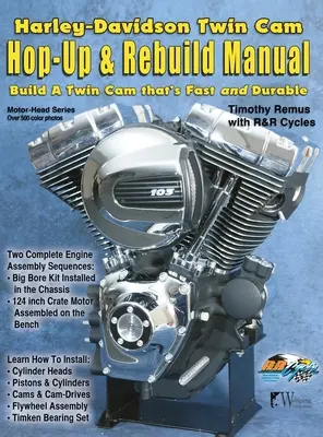 Harley-Davidson Twin Cam: Hop-Up & Rebuild Handbuch - Harley-Davidson Twin Cam: Hop-Up & Rebuild Manual