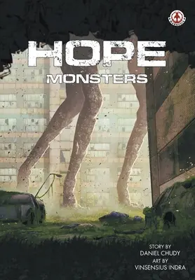 Hoffnung: Ungeheuer - Hope: Monsters