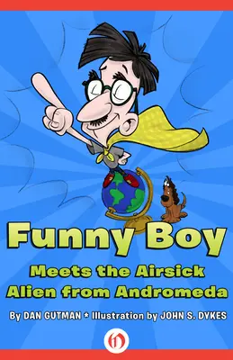 Funny Boy trifft auf den luftkranken Alien aus Andromeda - Funny Boy Meets the Airsick Alien from Andromeda