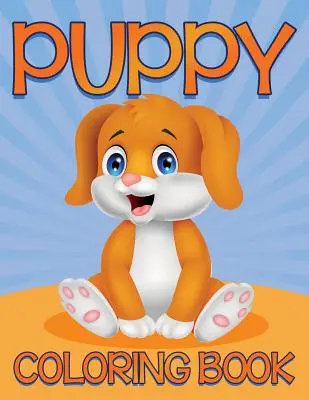 Welpen-Malbuch - Puppy Coloring Book