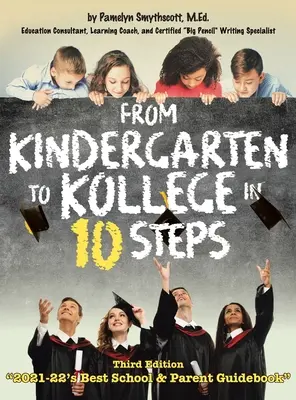 Vom Kindergarten zum Kollege in 10 Schritten - From Kindergarten to Kollege in 10 Steps