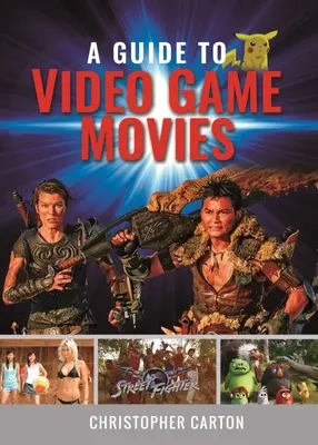 Ein Leitfaden für Videospielfilme - A Guide to Video Game Movies