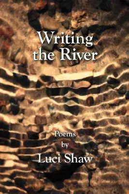 Den Fluss schreiben - Writing the River