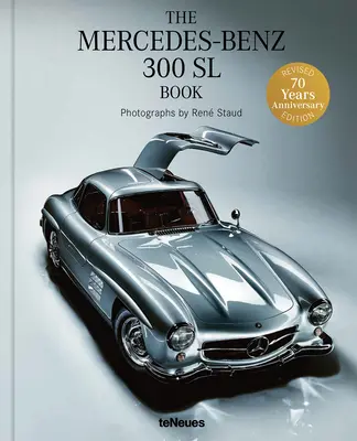 Das Mercedes-Benz: 300 SL Buch - The Mercedes-Benz: 300 SL Book