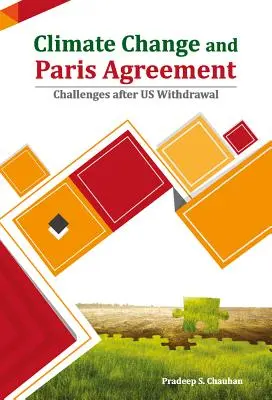 Klimawandel und Pariser Abkommen: Herausforderungen nach dem Rückzug der USA - Climate Change and Paris Agreement: Challenges After Us Withdrawal