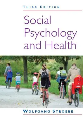 Sozialpsychologie und Gesundheit - Social Psychology and Health
