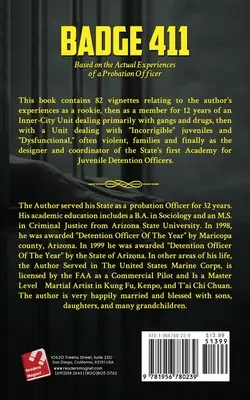 Abzeichen 411: Basierend auf den tatsächlichen Erfahrungen eines Bewährungshelfers - Badge 411: Based on the Actual Experiences of a Probation Officer