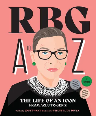 Rbg A bis Z: Das Leben einer Ikone von ACLU bis Gen Z - Rbg A to Z: The Life of an Icon from ACLU to Gen Z