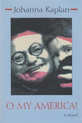 Oh mein Amerika! - O My America!