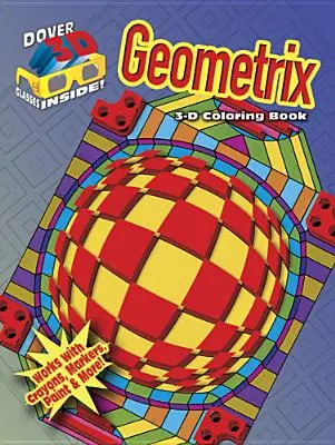 3-D-Malbuch - Geometrix - 3-D Coloring Book - Geometrix