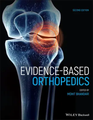 Evidenz-basierte Orthopädie - Evidence-Based Orthopedics