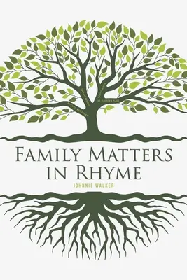 Familienangelegenheiten in Reimform - Family Matters in Rhyme