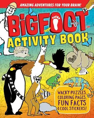 Bigfoot Activity Buch: Verrückte Rätsel, Ausmalbilder, lustige Fakten und coole Aufkleber! - Bigfoot Activity Book: Wacky Puzzles, Coloring Pages, Fun Facts & Cool Stickers!